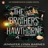 The Brothers Hawthorne Paperback