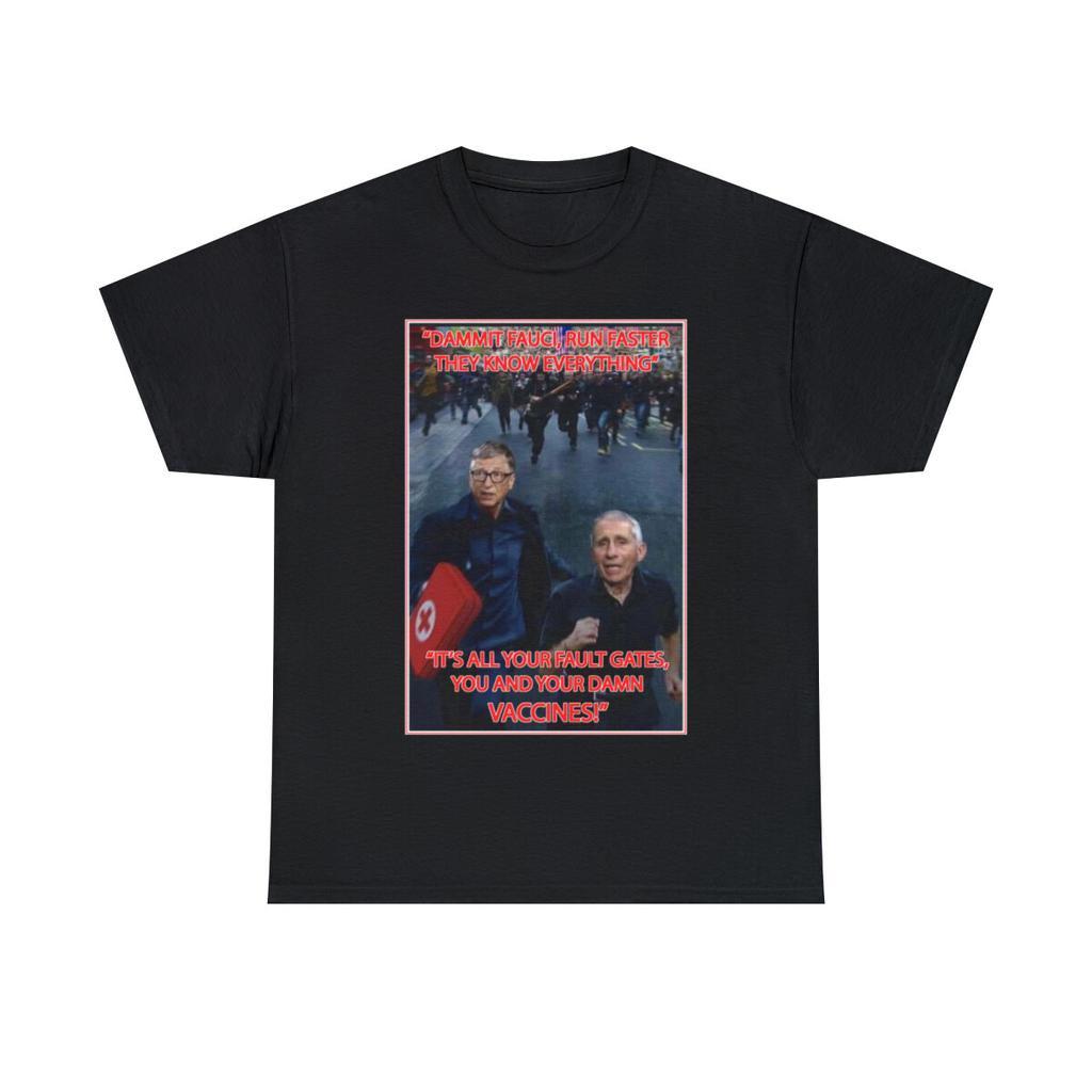 Dr Fauci Bill Gates Run, they know everything Short Sleeve Tee