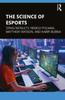 The The Science of Esports Book