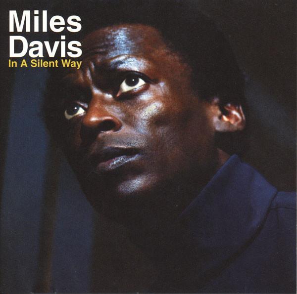

CD MILES DAVIS - In a Silent Way CK86556 Columbia 2002 Non Japan Jazz Used