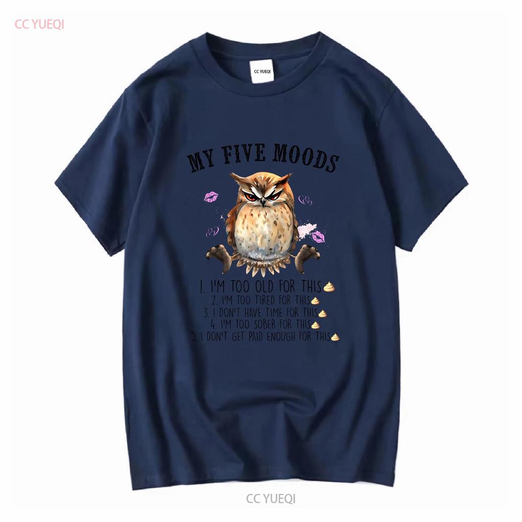 Owl My 5 Moods Funny Animal Jersey  T Shirt long sleeves vintage Washed Comfortable Soft Breathable Stylish Casual
