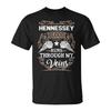 Hennessey Name Gift Hennessey Blood Runs Throuh My Veins Unisex T-Shirt