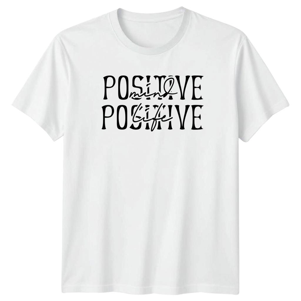 Positive Mind Positive Life TShirt Positive Thinking Inspirational Birthday