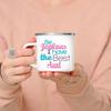 My Aunt Loves Me Coffee Mug Aunt Is Awesome Mugs My Aunt Is the Best Ever Cup Aunt Gift Birthday Gifts for Sister In Law