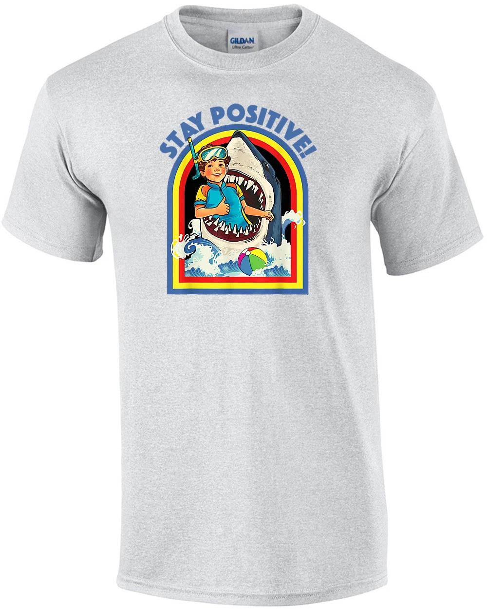 Stay Positive - Funny Vintage Retro T-Shirt L