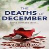 The Deaths of December by SJI Holliday Paperback Book 9781473659360