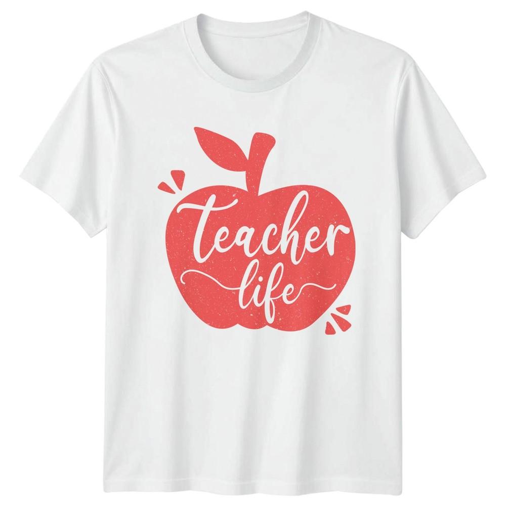 Teacher Life Unisexs TShirt School Teacher Education Teachers Day Gift For Her S