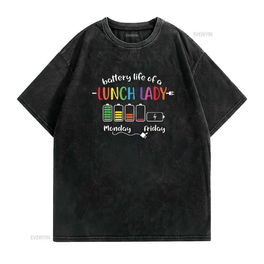 Battery Life Of A School Lunch Lady Cafeteria Worker Funny Womens T Shirt Black L vintage Washed Stretched Breathable homme