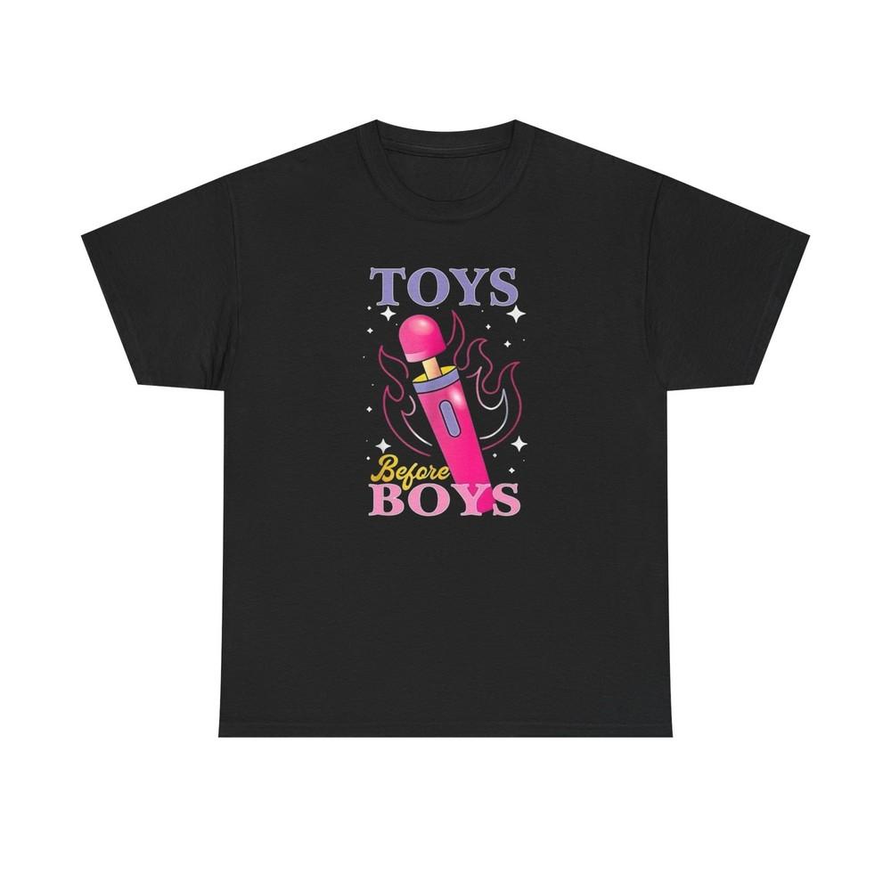 Toys Before Boys Funny Sex Graphic T Shirt Unisex Heavy Cotton Tee Unisex T-Shirt L