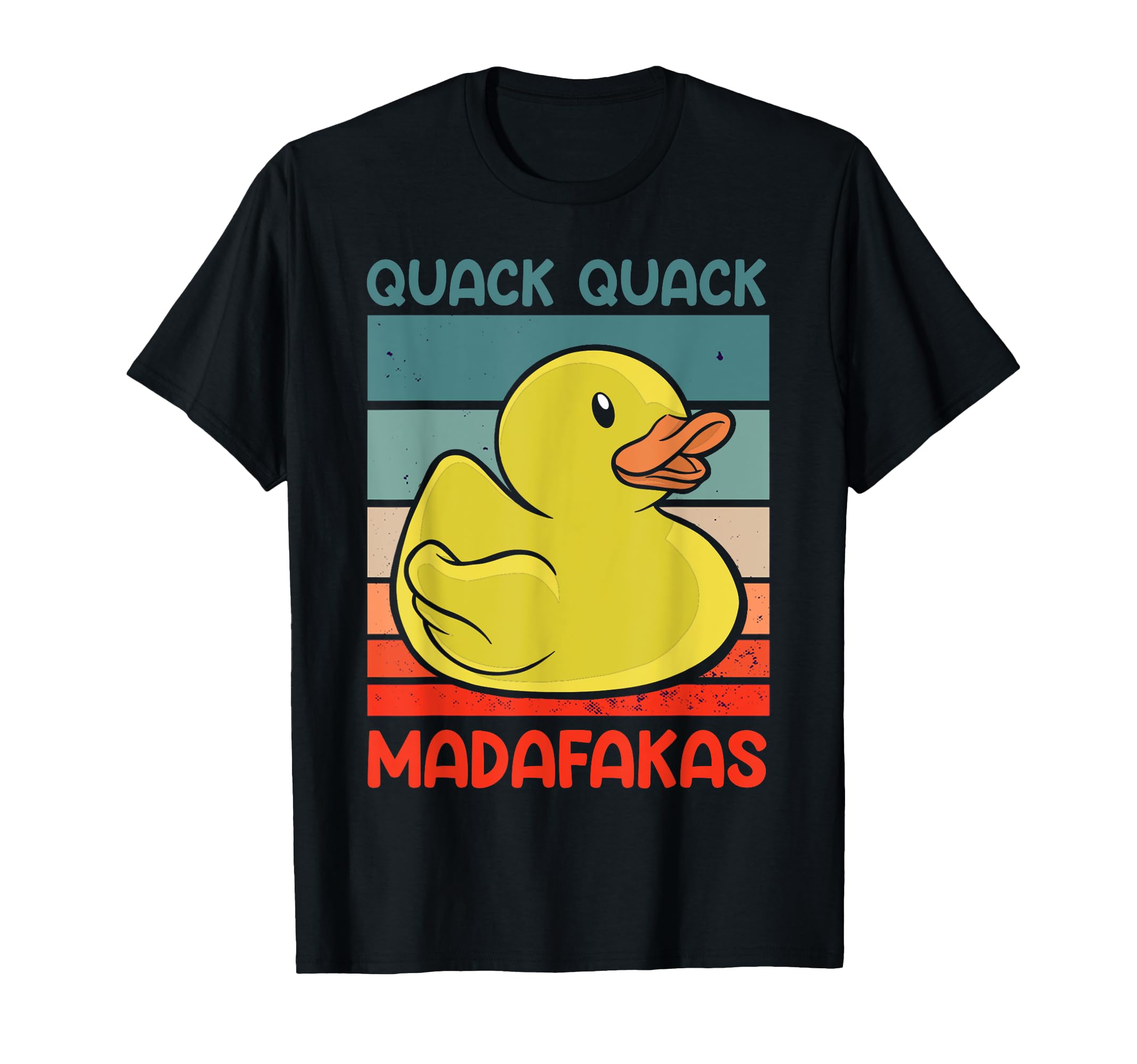 

Quack Quack Madafakas Ducks Duck Duck Duck Rubber Duck Funny T-shirt чорний