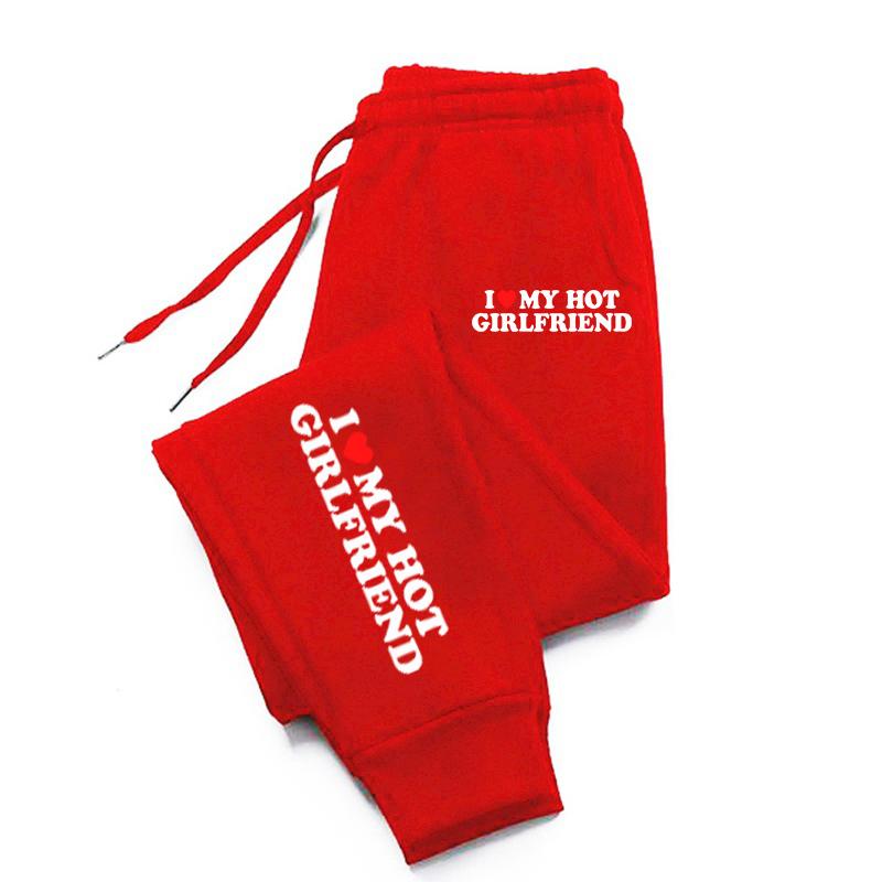

I Love My Hot Girlfriend Printing Sweatpant Creative Fleece Sportpants Female Autumn Fashion Sweatpants For Sportswear 3XL