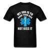 Paramedic Emergency T Shirt My Job Is To Save Your Ass Not Kiss It 100% Cotton Top Quality Green Cross International T-Shirt Man