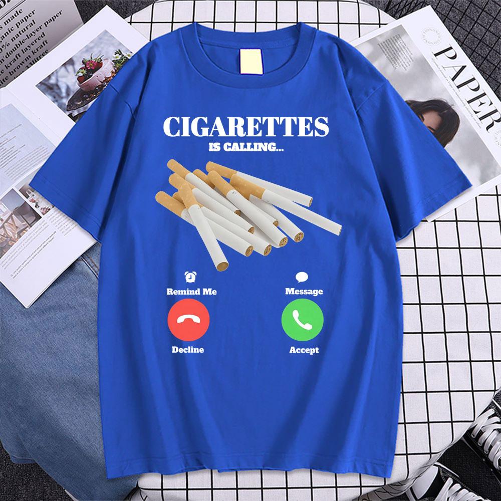 Cigarettes Is Calling T Shirt Funny Smoker Meme Tee Shirt Unisex Women Fashion Vintage Humor Short Sleeve Oversized Cotton Tshirt