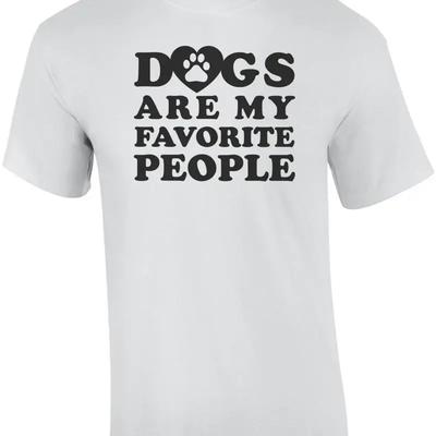 Dogs Are My Favorite People Funny Dog Lover T Shirt