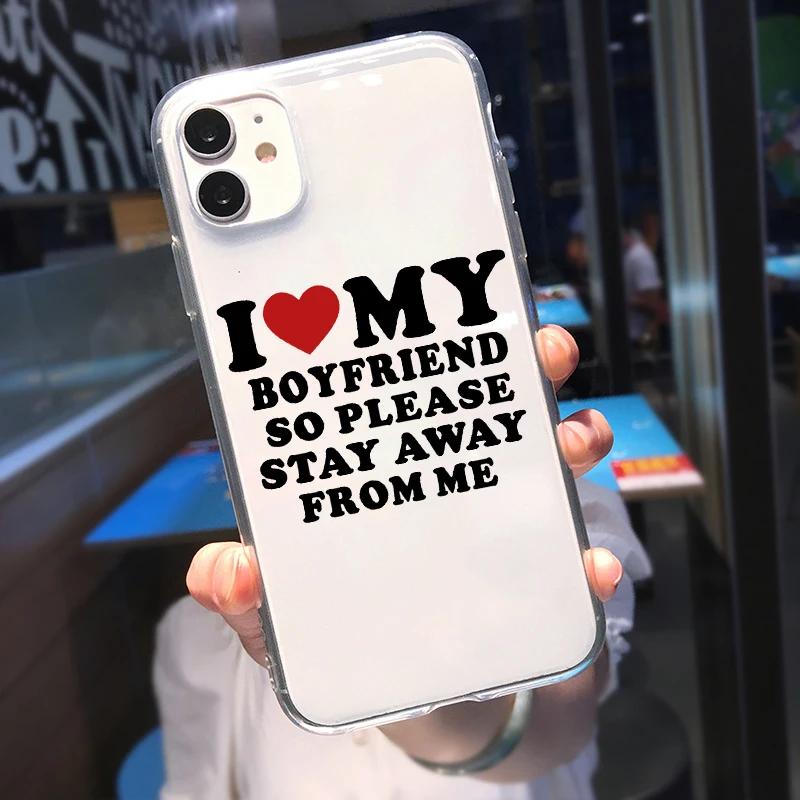 Funny I Love My Girlfriend Couple Phone Case For iPhone 13 12 14 11 Pro XS Max Mini 16 7 8 14 Plus X XR Clear Soft Covers Shells