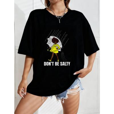 White Oversized T-Shirt With Cartoon Woman In Yellow Dress And Umbrella Don T Be Salty Print Casual Everyday Wear For Women