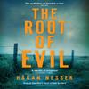 The Root of Evil by Hakan Nesser Paperback Book 9781509809394