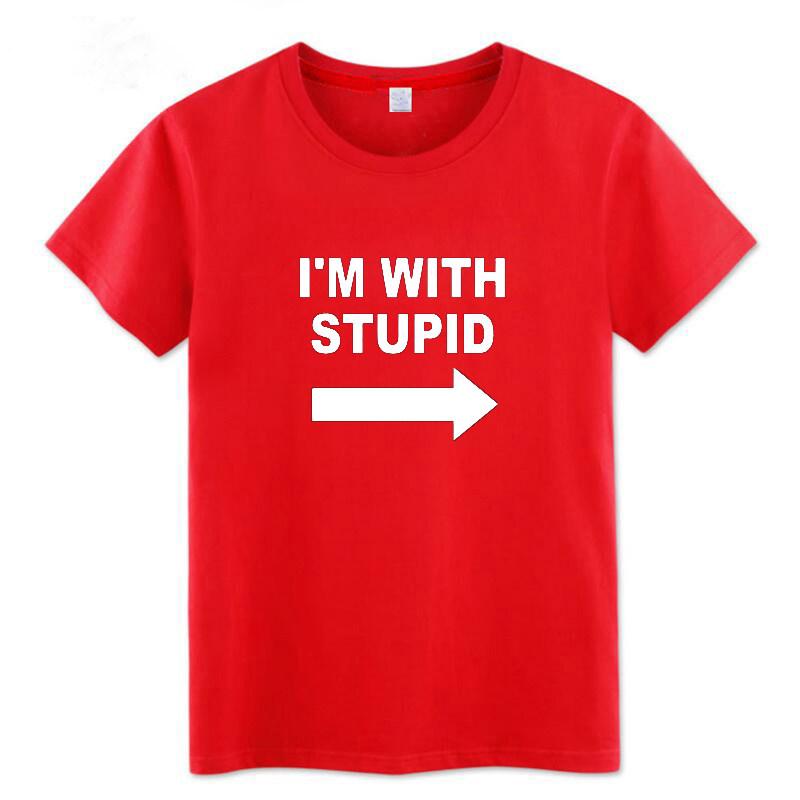 Summer Im with Stupid Tshirt New Style My Neighbor Is Stupid Fun Humorous Printed Cotton Unisexs and Womens Casual Tshirt