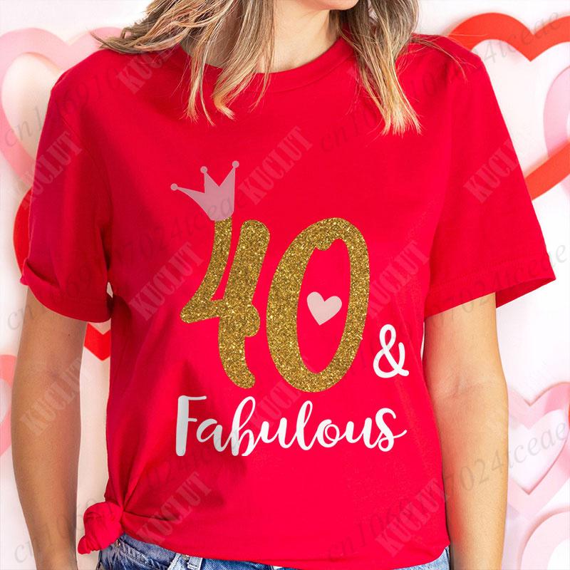 40th Fabulous T Shirt for Women 40th Year Birthday Party Tops Fashion Shiny Crown Graphic Short Sleeve Tees Female Clothing