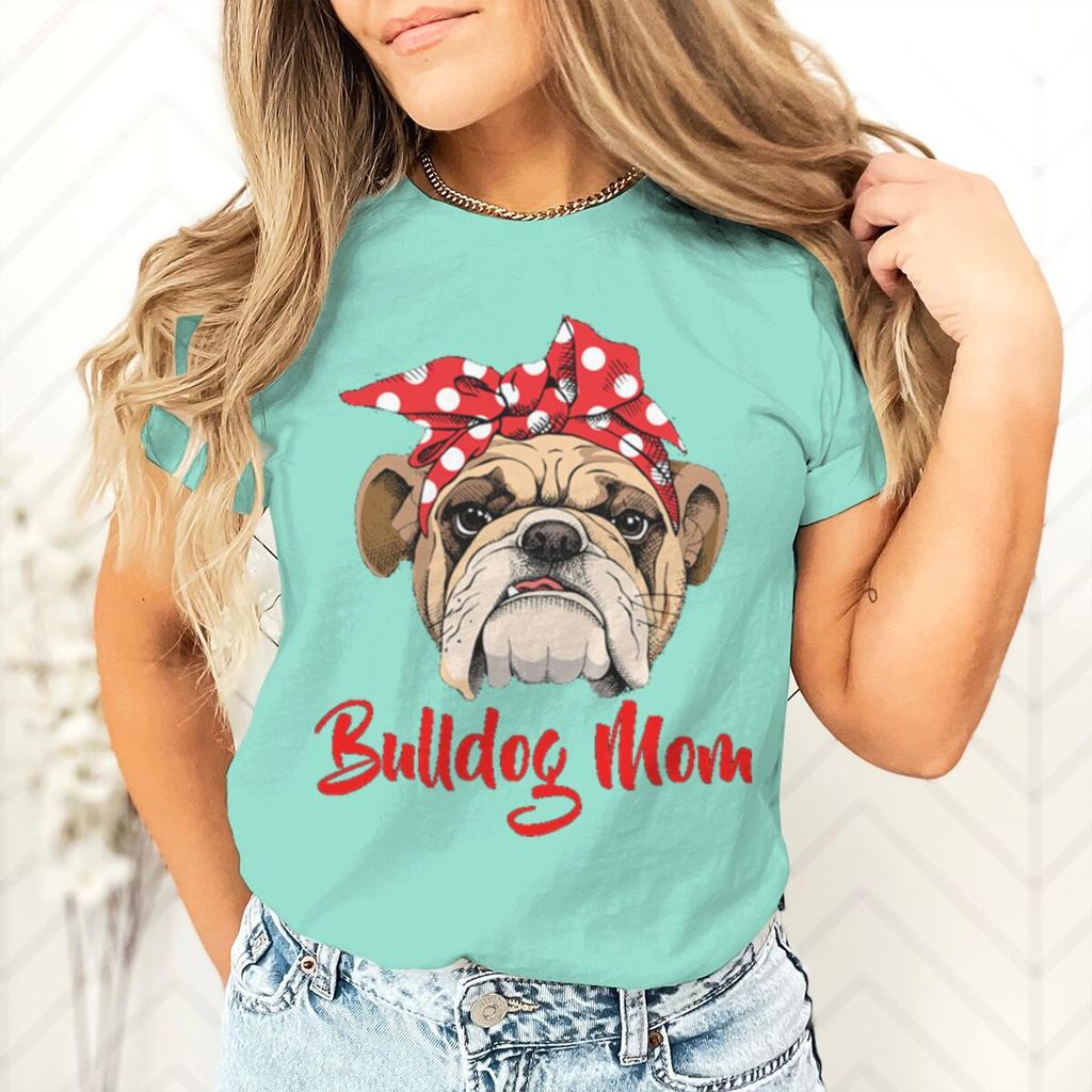 Bulldog Mom Printed Dog Mama Gifts for Womens Tshirts Casual Summer Short Sleeve Fashion Animal Lover Female Tshirts