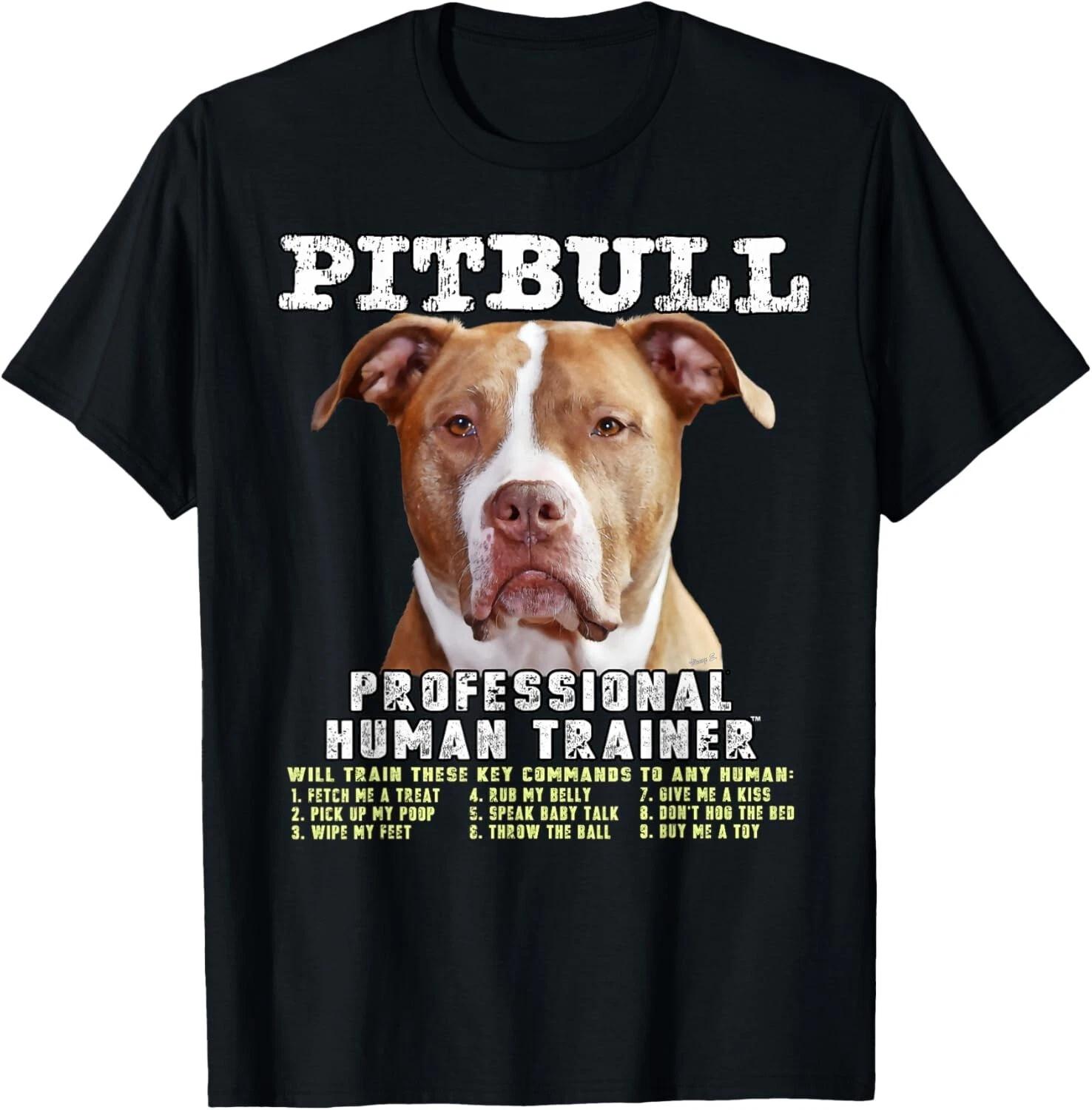 Pit Bull Pittie Owner Lover Professional Human Trainer Gift T-Shirt S
