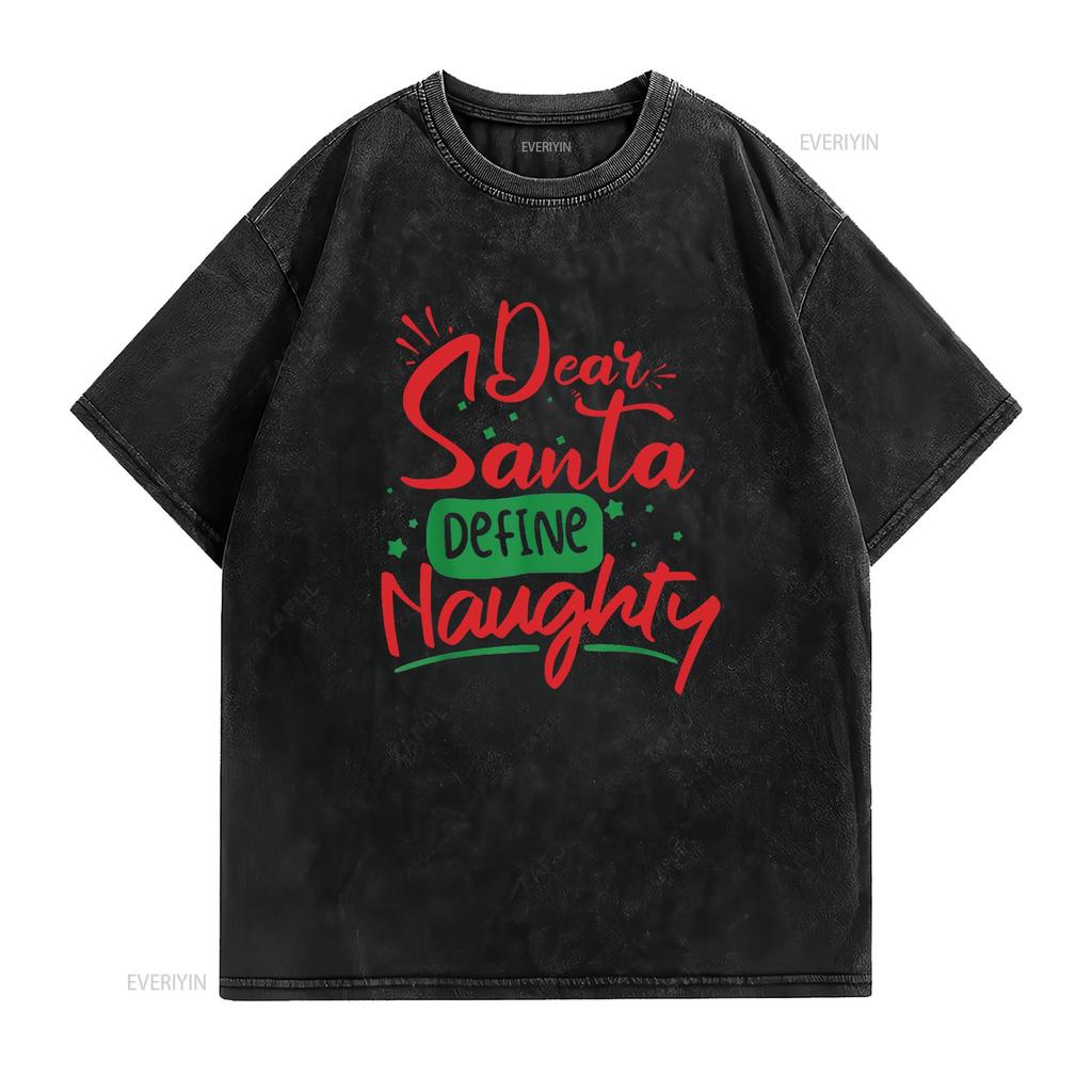 Womens Dear Santa Define Naughty T Shirt Funny Christmas Matching Black Medium Vintage Washed Soft Comfortable Graphic