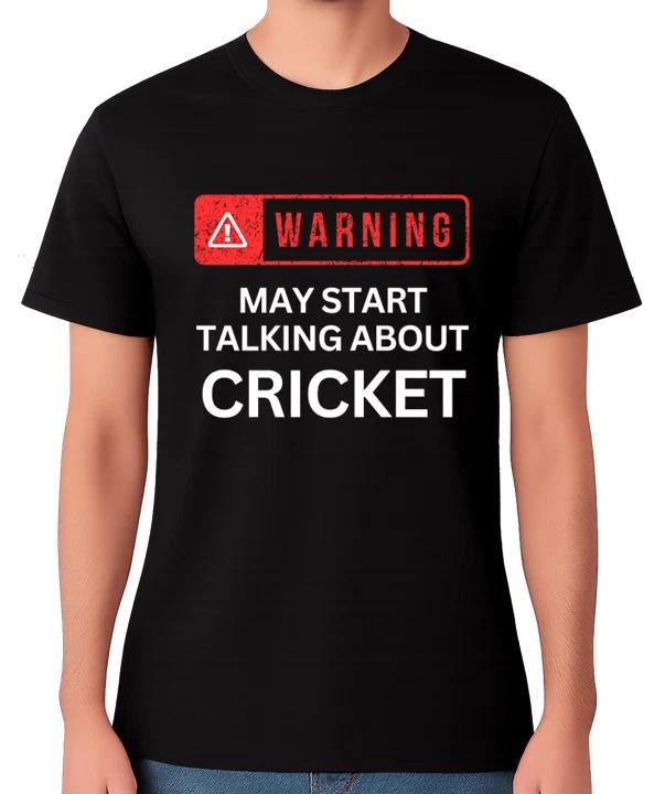 Warning May Start Talking About Cricket Funny Unisex T-Shirt Sports Tee XXL