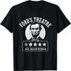 Ford's Theater Präsidentschaftsgeschichte Abe Lincoln Lustiges T-Shirt(1)