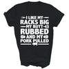 Ich mag meine Spareribs groß Mein Hintern gerieben Grillen für Pulled Pork Unisex-Shirt Geschenk