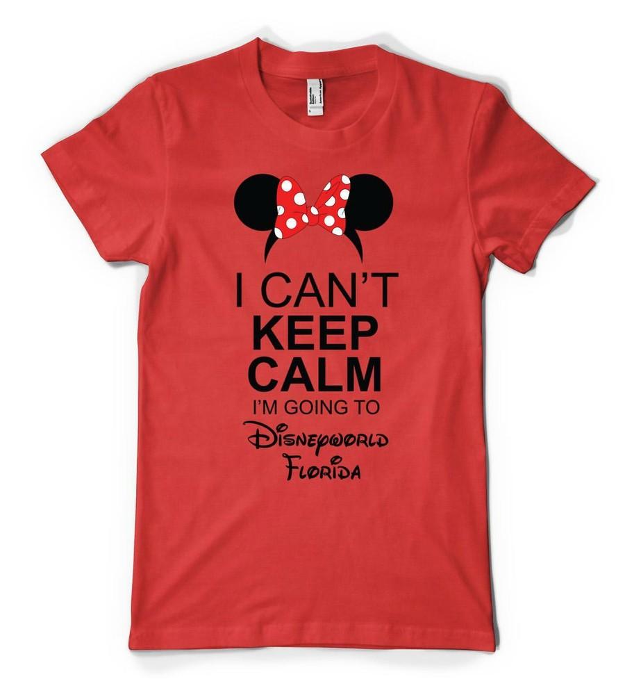 

I Can t Keep Calm I m Going To Disneyworld Florida Minnie Adult And Kids T Shirt 4XL