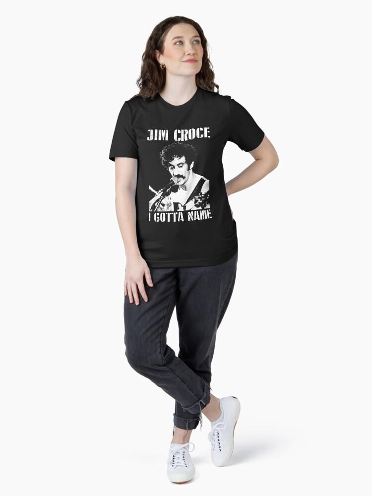 Jim Croce Jim Croce I Gotta Name Perfect Gift Men Women Essential T-Shirt
