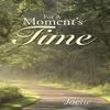 For A Moments Time by Joelie Hardback Book 9781512763522