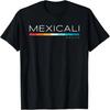 Mexicali Mexico Retro Design T-Shirt