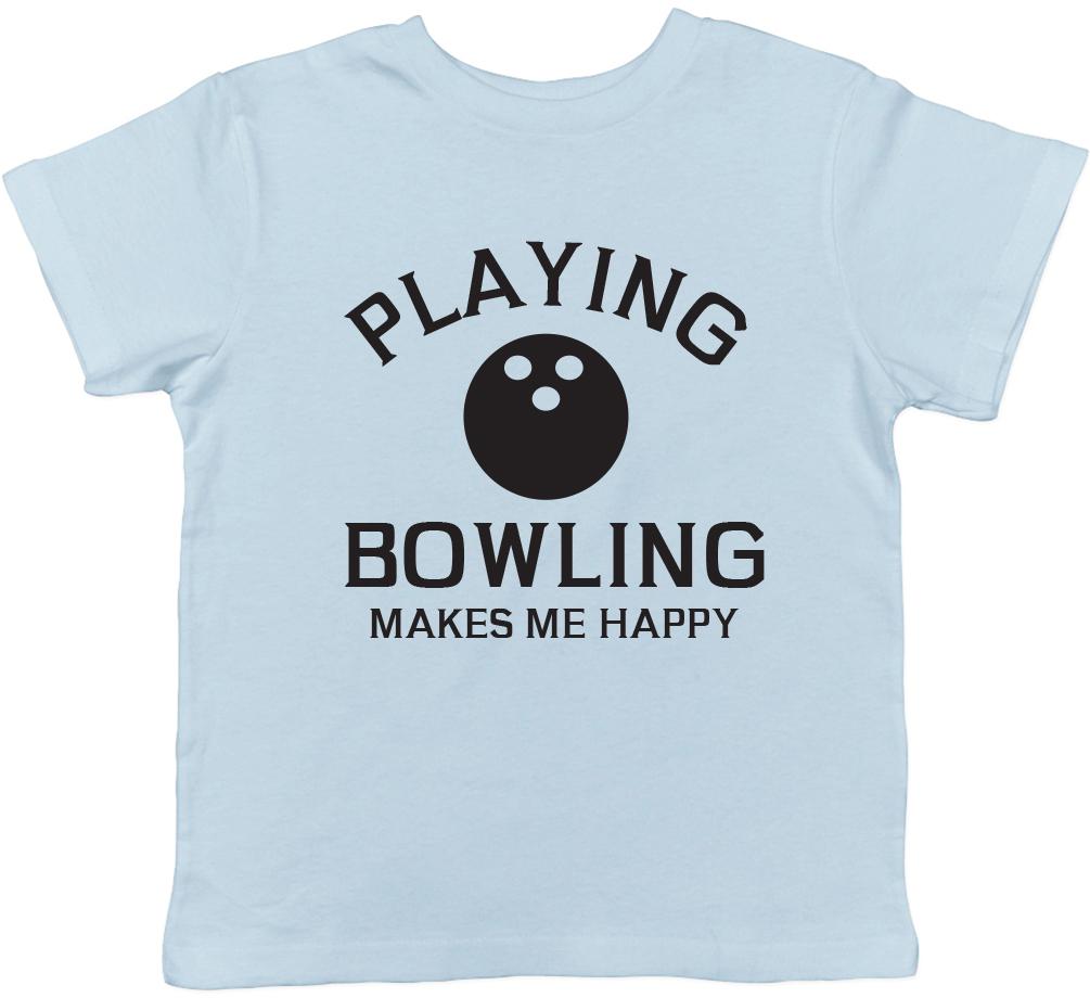 Playing Bowling makes me Happy Boys Girls Kids Childrens T-Shirt 110