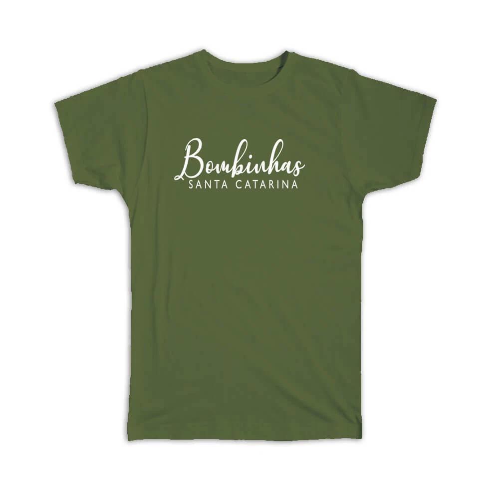 

Gift T-Shirt : Bombinhas Cursive Typography Santa Catarina Tropical Beach Travel 2XL