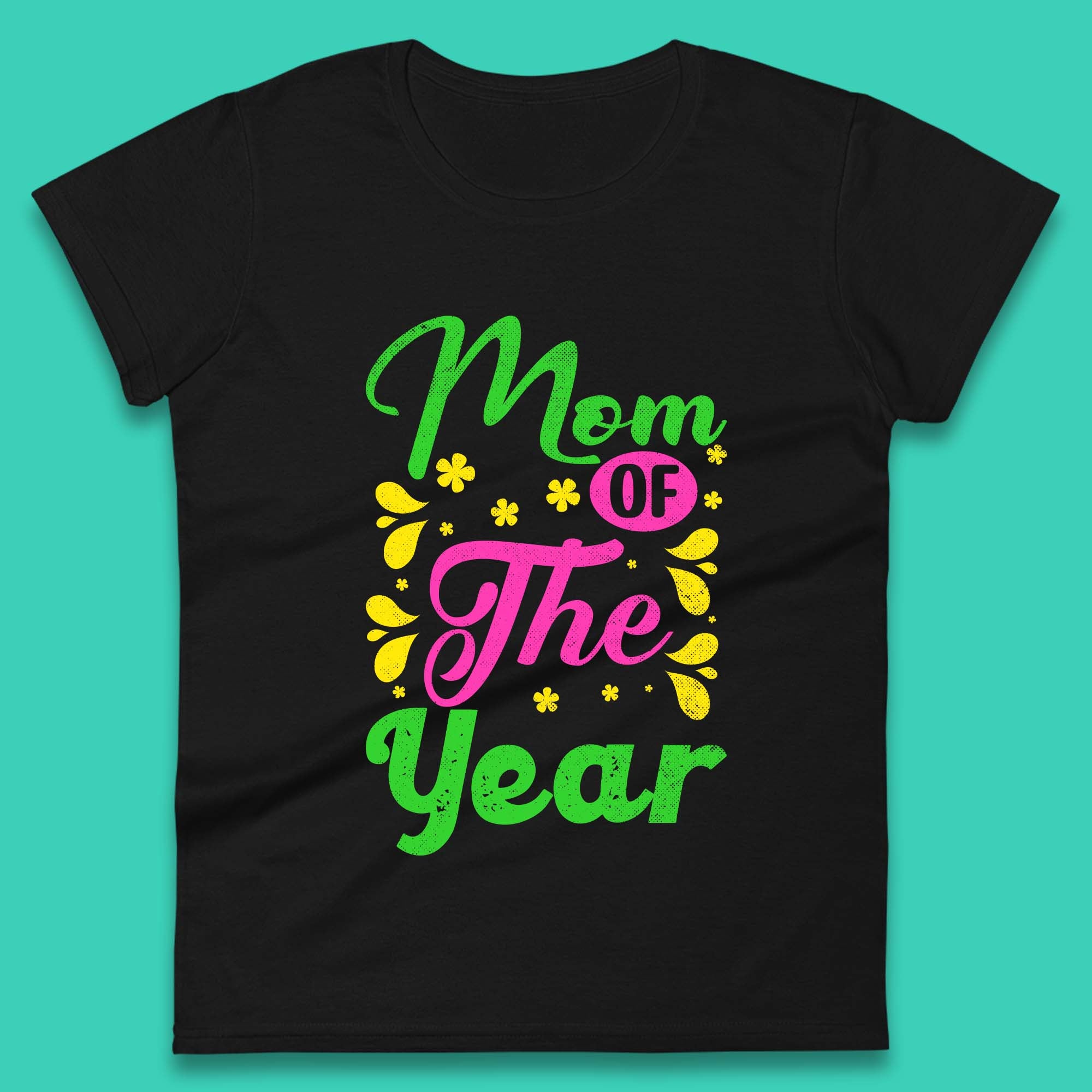 Mom Of The Year Womens T-Shirt Mens Tops Tees Unisex 2XL