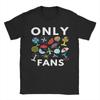 Funny Only Fans Meme Unisexs T Shirt  Vintage Tee Shirt Short Sleeve Crewneck TShirt Pure Cotton Party Tops