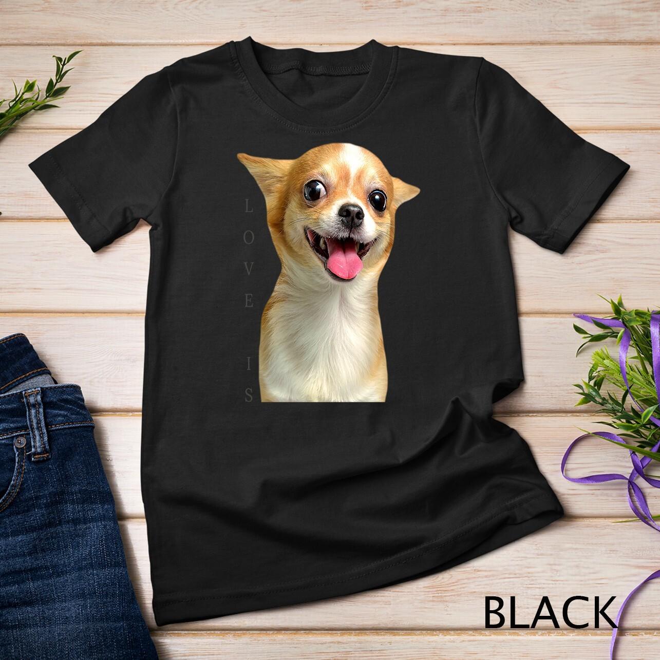 Chihuahua Shirt Dog Mom Dad Tee Love Pet Puppy Chiuauaha Unisex T-Shirt Mens Womens Tees Top S