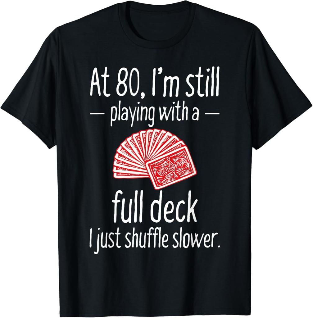 Funny 80th Birthday Gift 80 Year Old Cards T-Shirt