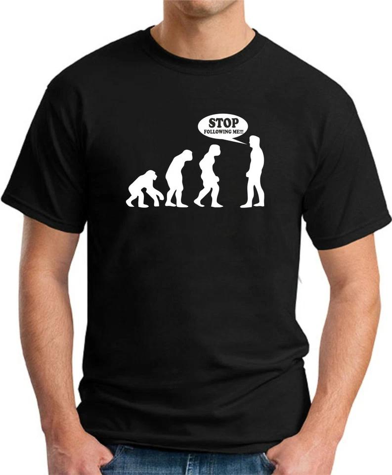STOP FOLLOWING ME T-SHIRT   Funny Geeky Nerdy Novelty Evolution Gift Mens Top 2 S