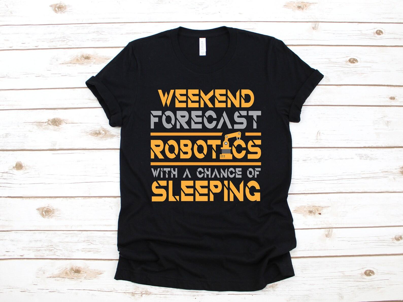 Funny Robotics T-Shirt, Robotics Shirt, Robotics Kids Tee, Robotics Team Tank Top, Building Robots T-shirt, T-shirt,T-shirt S