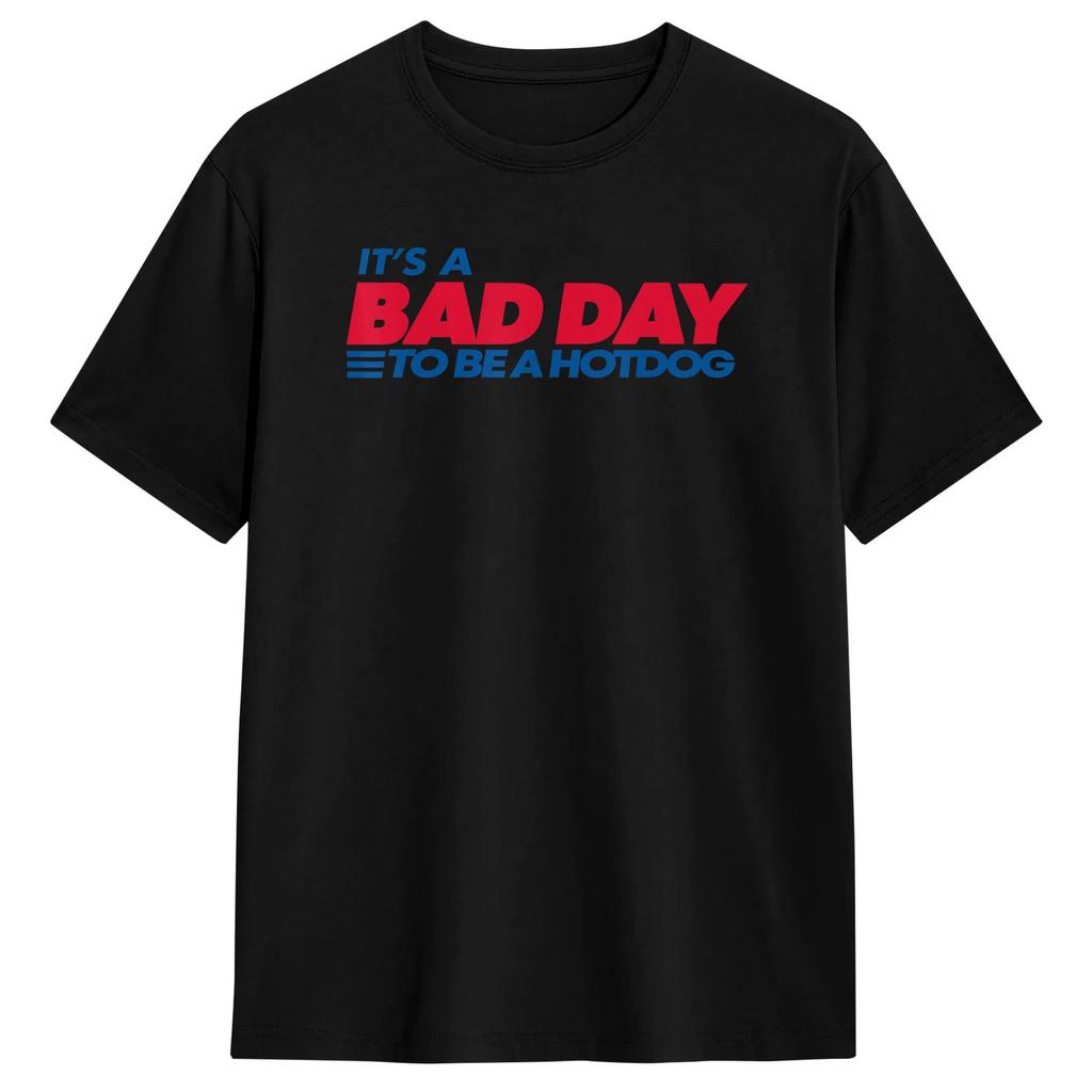 Bad Day To Be A Hot Dog Hot Dog Lover T Shirt Beach Y2k Basic Tshirts 100 Cotton Fashion Tshirt For Unisex Casual Tops