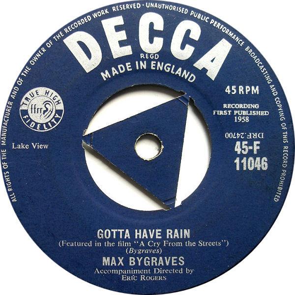 

7inch Record MAX BYGRAVES - Gotta Have Rain 45F11046 Decca 1958 UK Pop Used