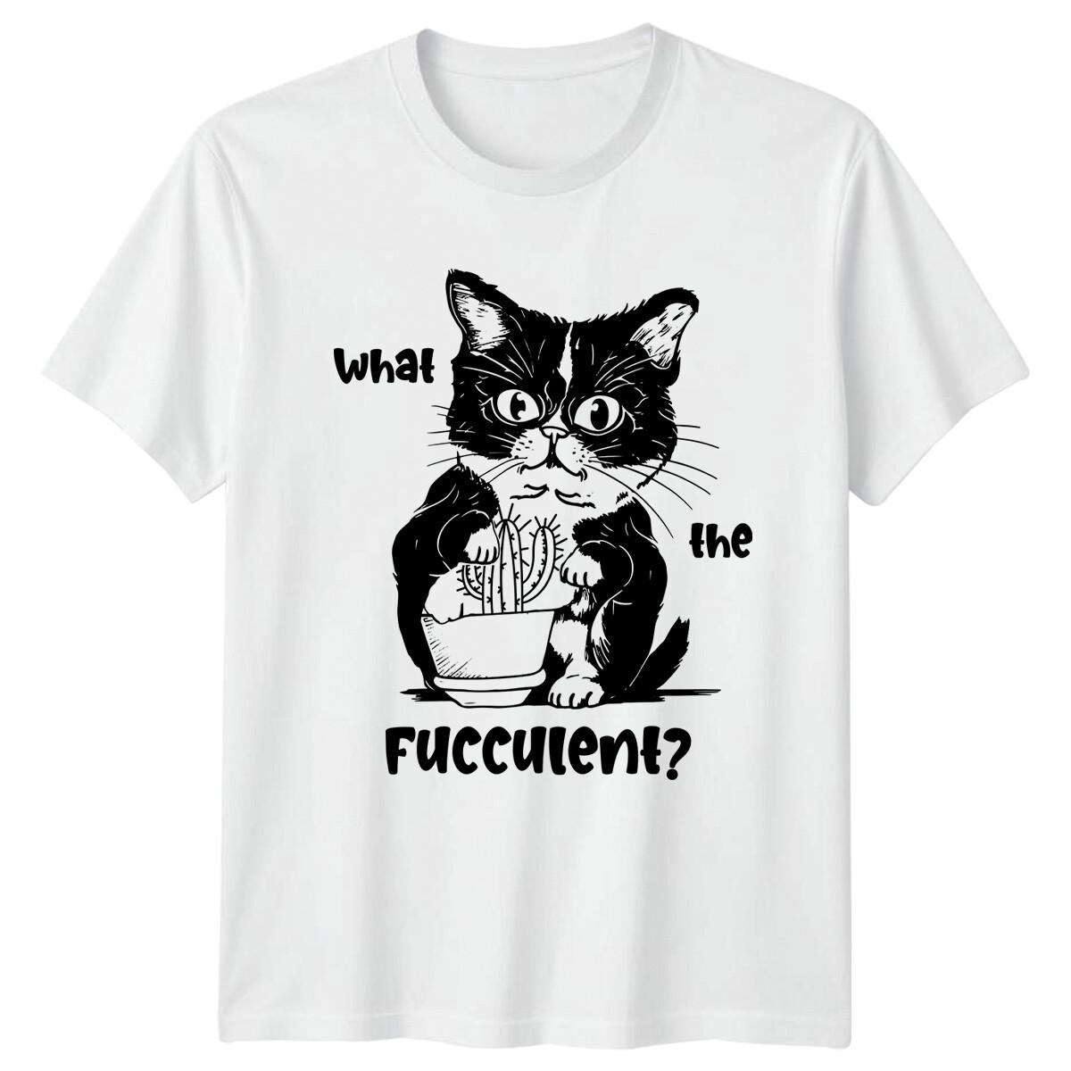 What The Fucculent Funny Cat Cactus Graphic Novelty T-Shirt XXXXL