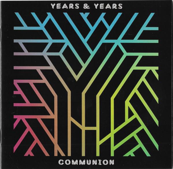 

CD YEARS & YEARS - Communion 4728041 Polydor UK Dance & Electronica Used