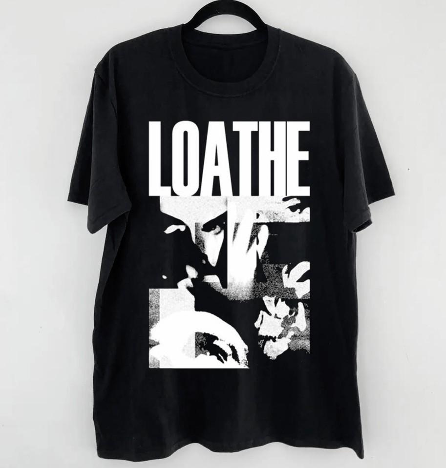 LOATHE Band Eyes Graphic Collection TShirt Black Unisex S-5XL E1958 XXL