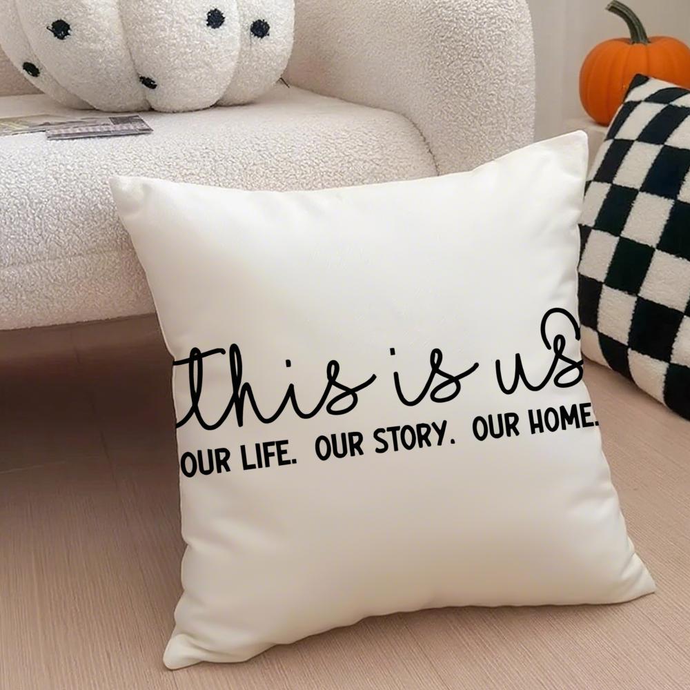 

TThis Is Us Cushion Cover Throw Pillow Cover Hidden Button Durable Polyester Chair Cushion 30X30cm