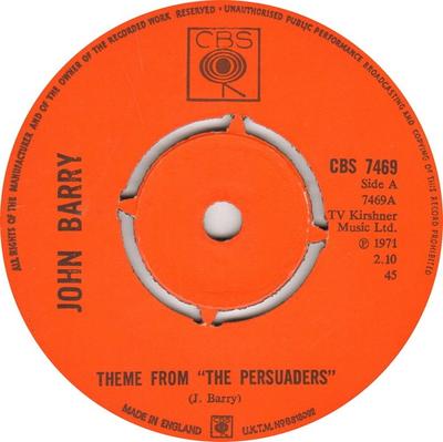7inch Record JOHN BARRY Theme From The Persuaders CBS7469 CBS 1971 UK Soundtracks Musicals Used