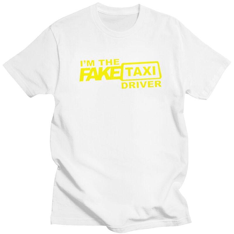 Custom Im The Fake Taxi Driver Tshirts for Men Short Sleeve T Shirt Fashion Tshirts Slim Fit Pure Cotton Tees Gift Idea