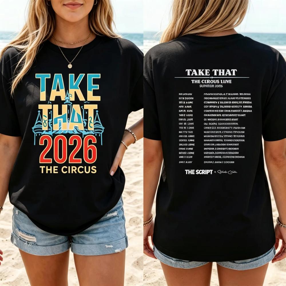 Take That Concert Shirt The Circus Live 2026 Tour Tee Band Fan Gift Men_women Summer Fashion Men s T-shirt Streetwear Hip Hop 4XL